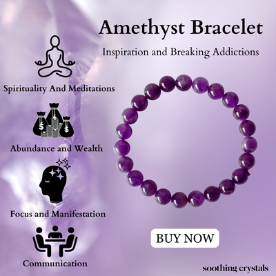 Amethyst Bracelet (Inspiration and Breaking Addictions)